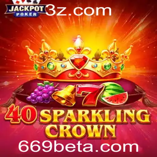 Descubra o Fascinante Mundo de 40SparklingCrown com 669bet app